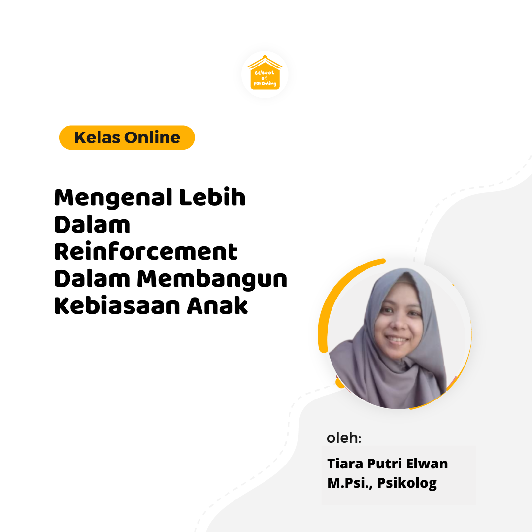 Modul SOP - Mengenal Lebih Dalam Reinforcement Dalam Membangun Kebiasaan Anak