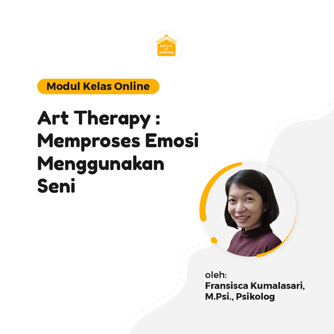 Modul SOP - Art Therapy : Memproses Emosi Menggunakan Seni