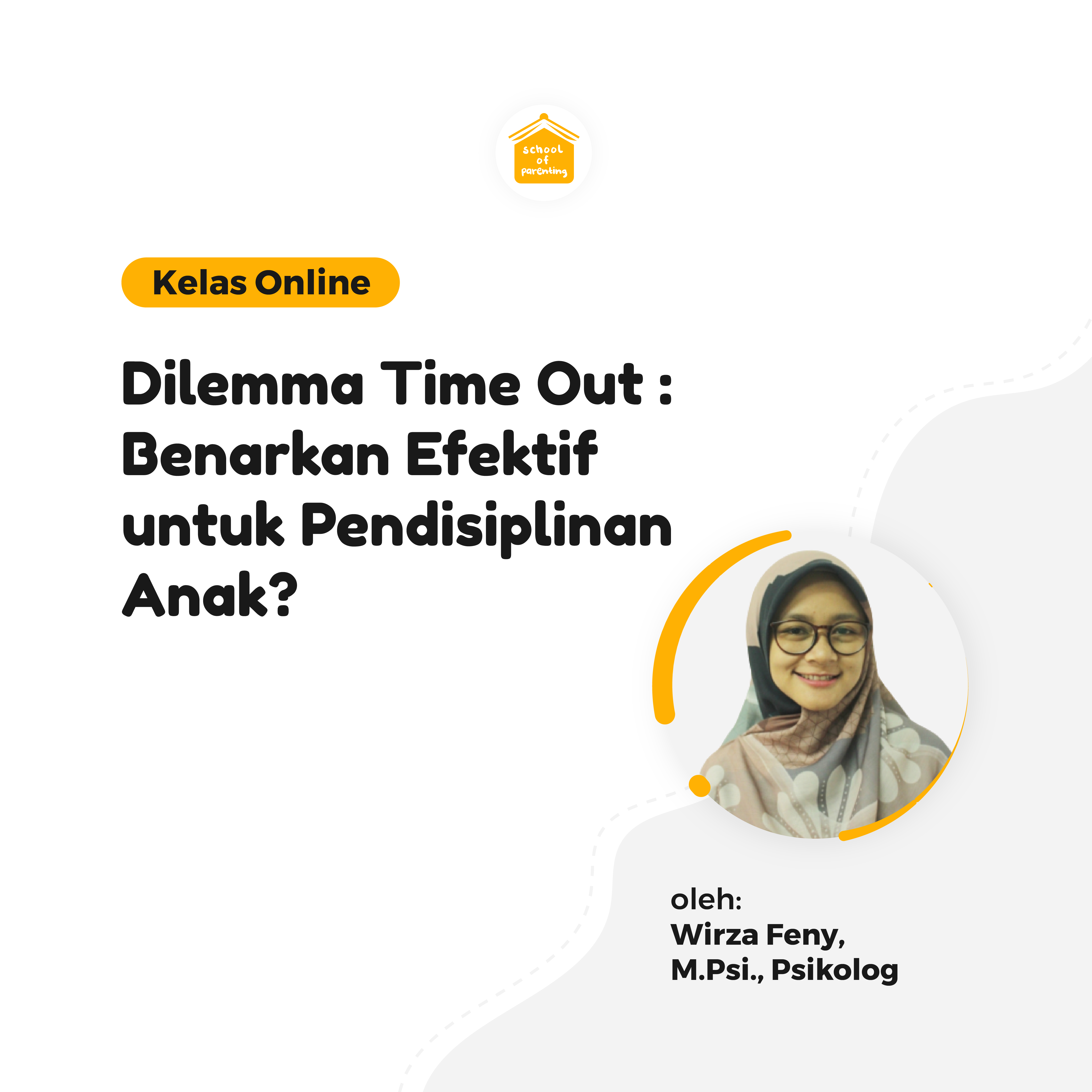 Modul SOP - Dilemma Time Out : Benarkah Efektif untuk Pendisiplinan Anak?