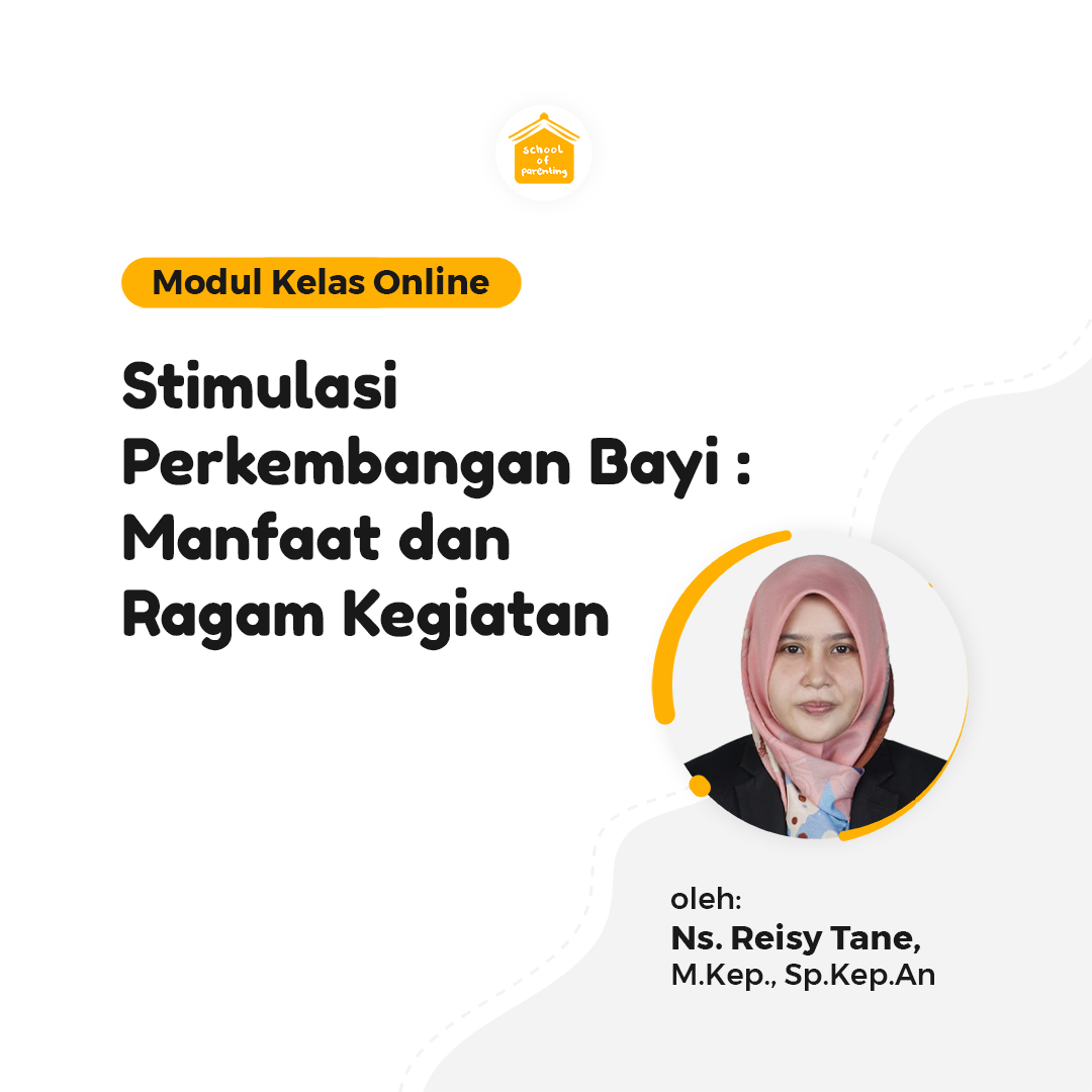 Modul SOP - Stimulasi Perkembangan Bayi : Manfaat dan Ragam Kegiatan