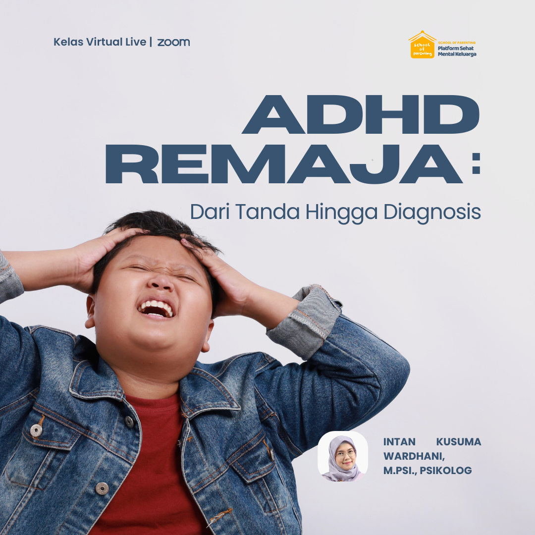 ADHD Remaja: Dari Tanda Hingga Diagnosis