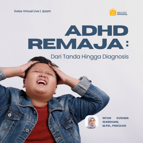 ADHD Remaja: Dari Tanda Hingga Diagnosis