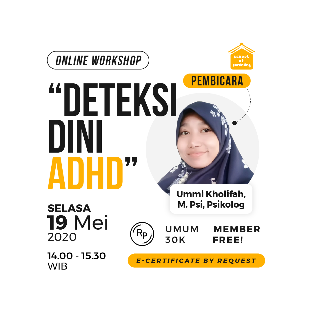 Deteksi Dini ADHD (Attention Deficit Hyperactivity Disorder)