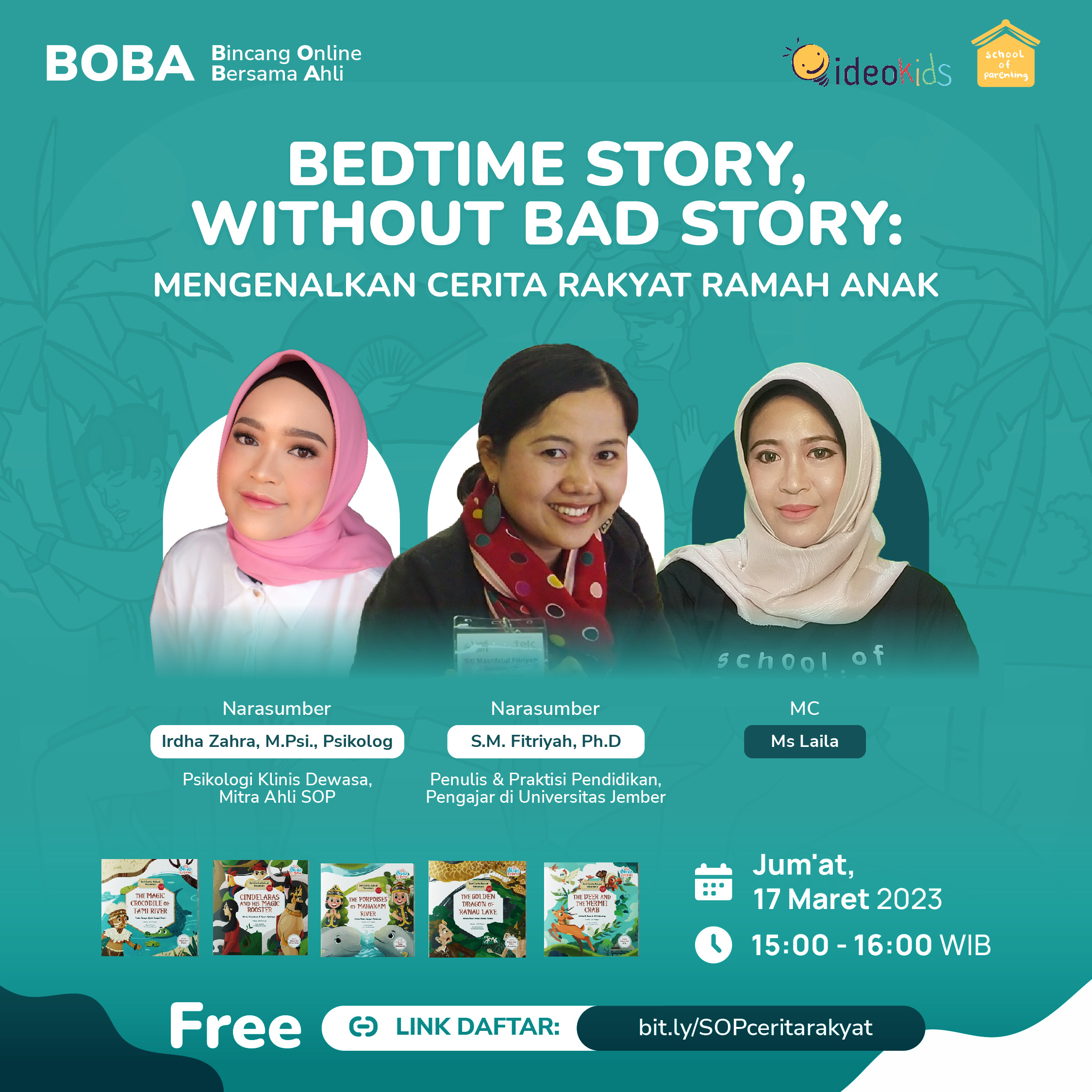 Bedtime Story, Without Bad Story: Mengenalkan Cerita Rakyat Ramah Anak