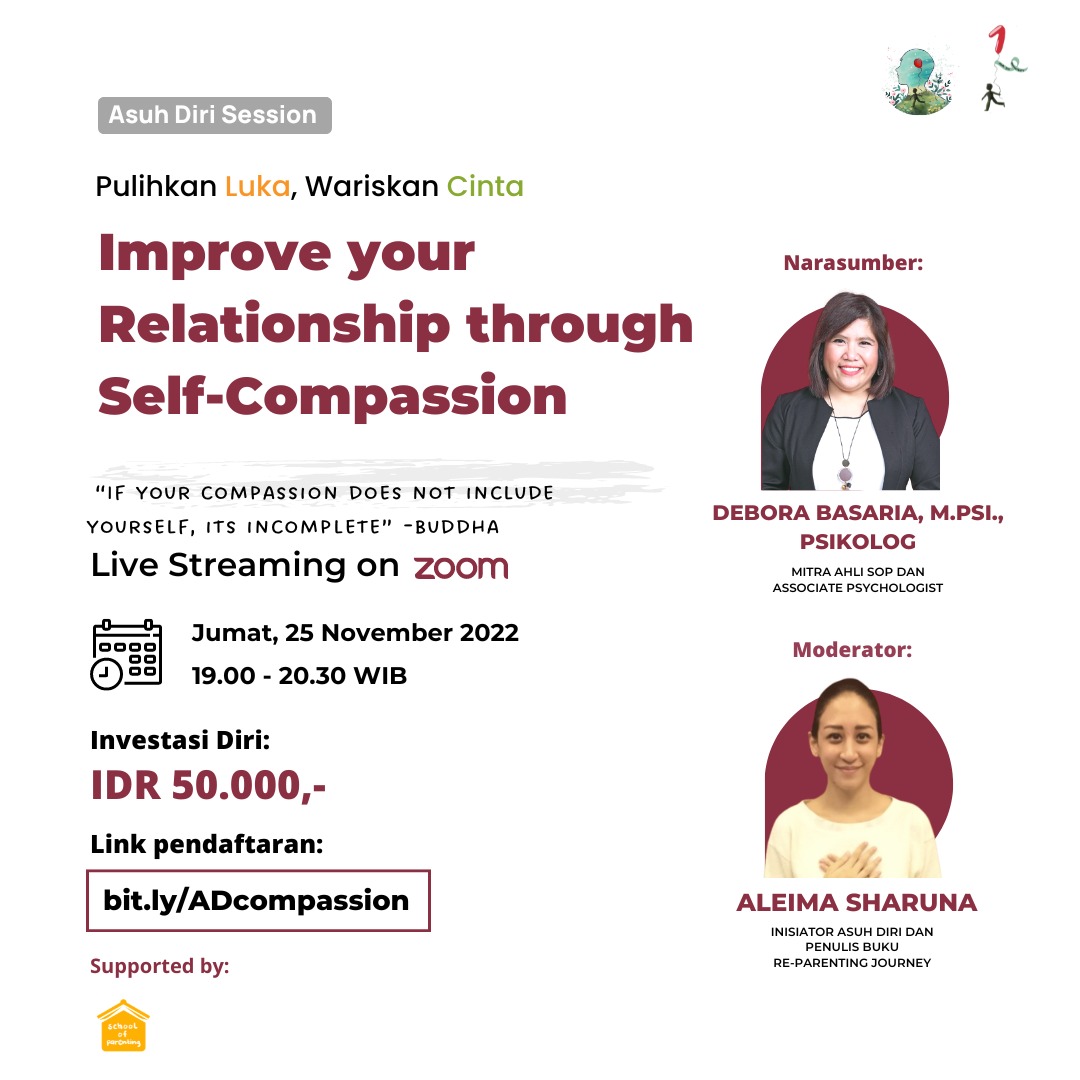 Asuh Diri Session - Improve Your Relationship through Self-Compassion