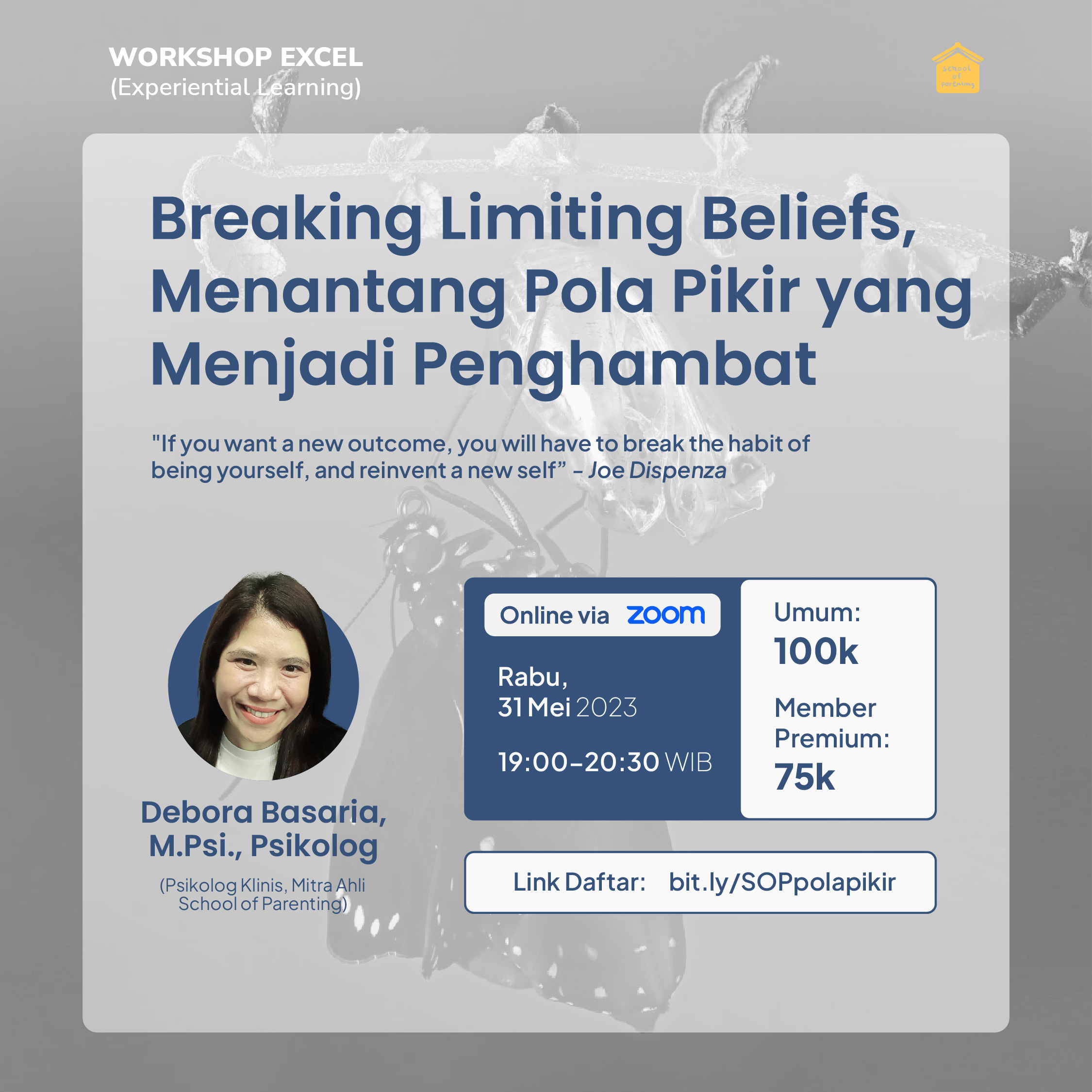 EXCEL • Breaking Limiting Beliefs: Menantang Pola Pikir yang Menjadi Penghambat