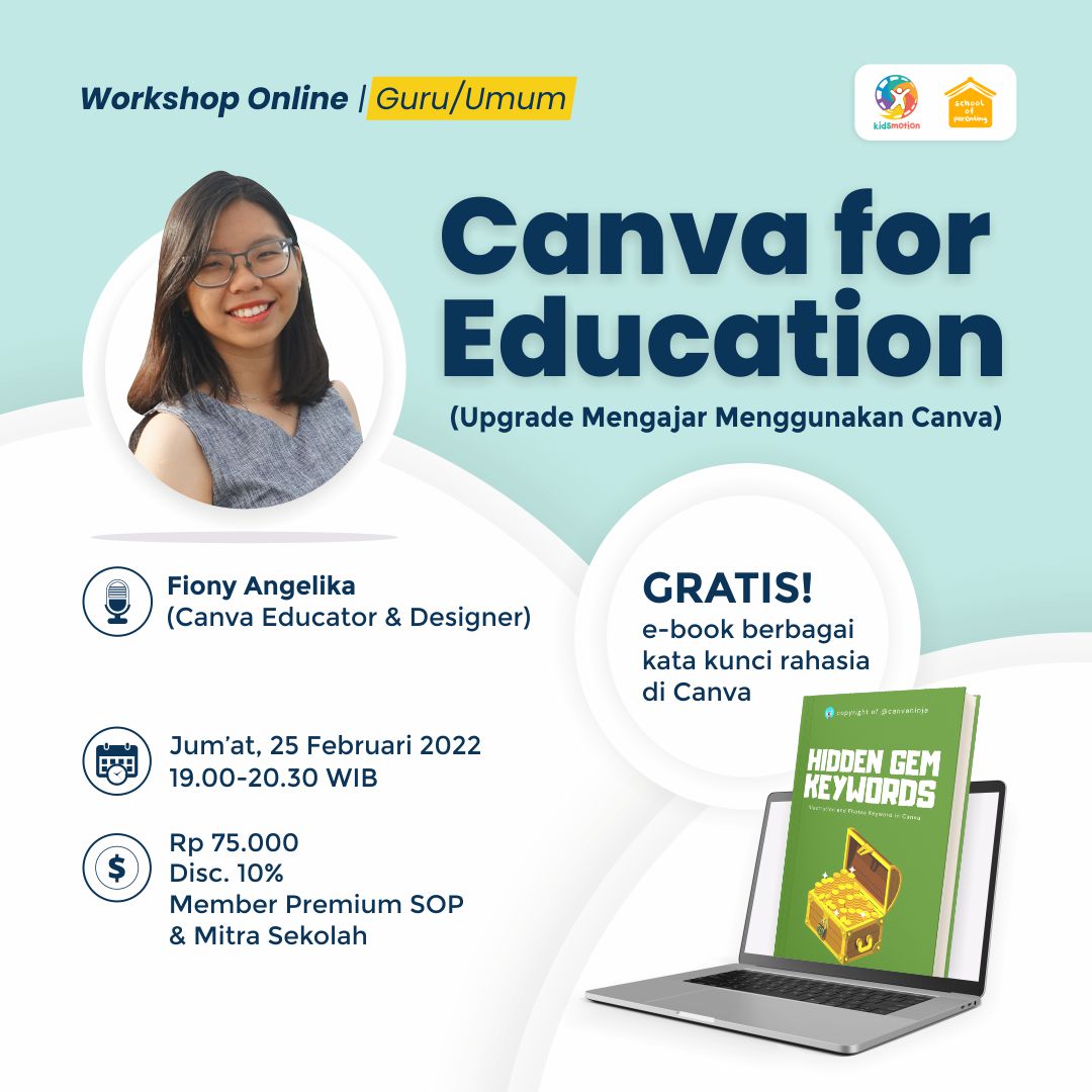 School of Parenting | Canva for Education: Upgrade Mengajar Pakai Canva