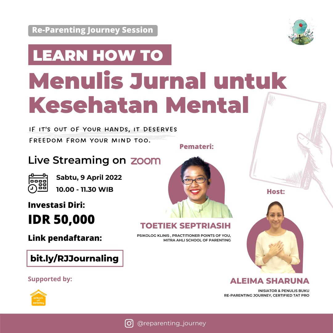 Re-Parenting Journey Session - Menulis Jurnal untuk Kesehatan Mental