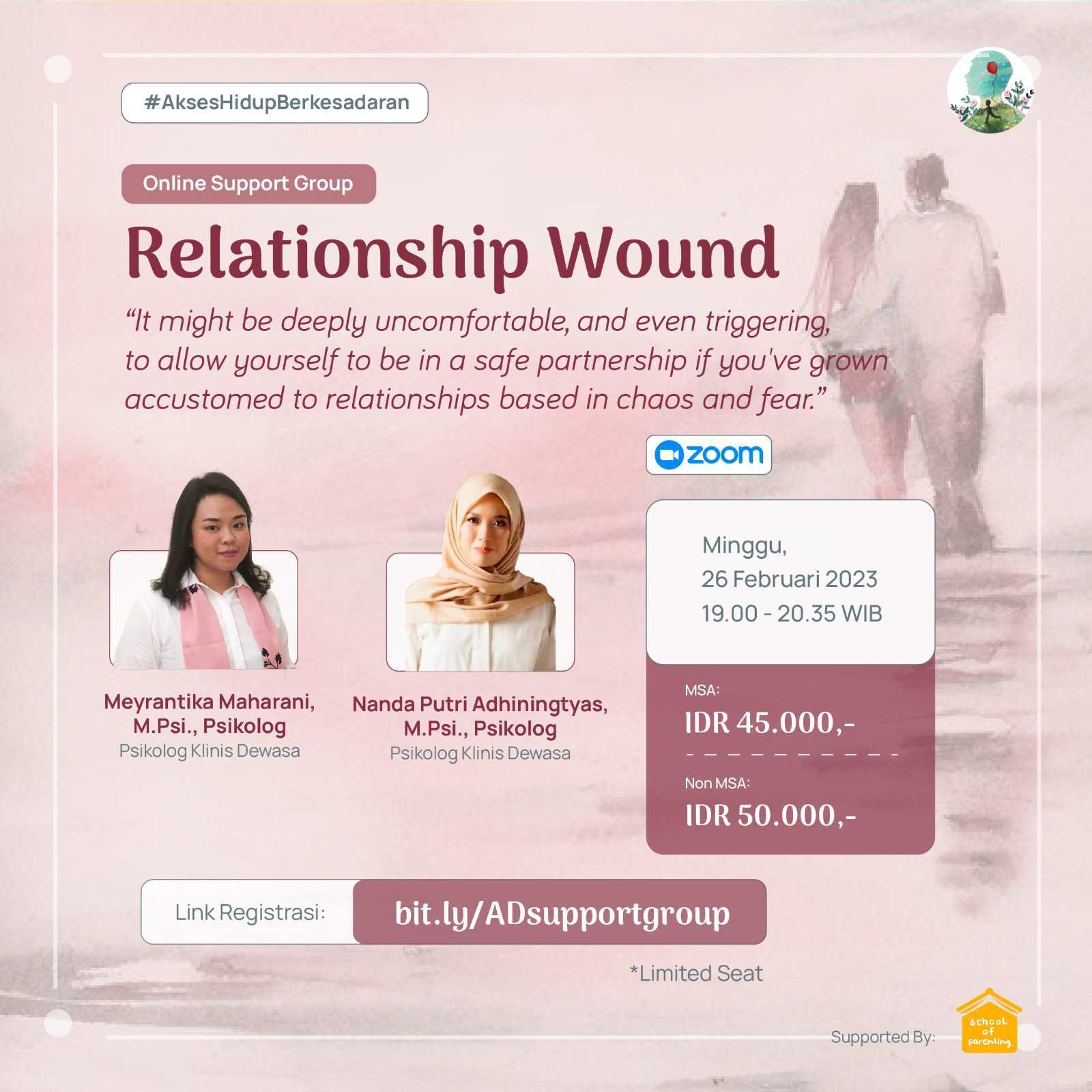 School of Parenting | Online Support Group Asuh Diri • Relationship Wound