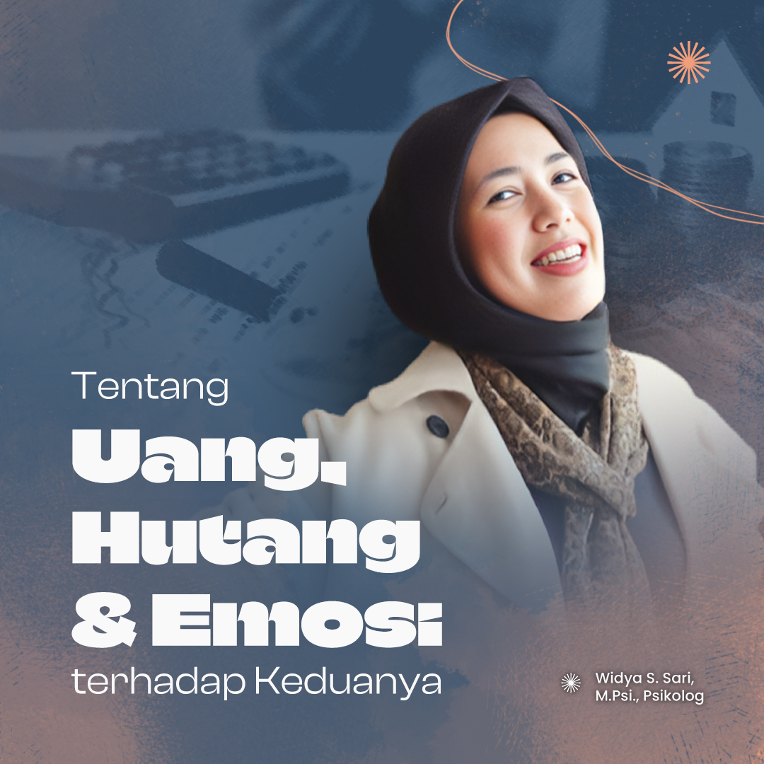 EXCEL • Tentang Uang, Hutang & Emosi terhadap Keduanya