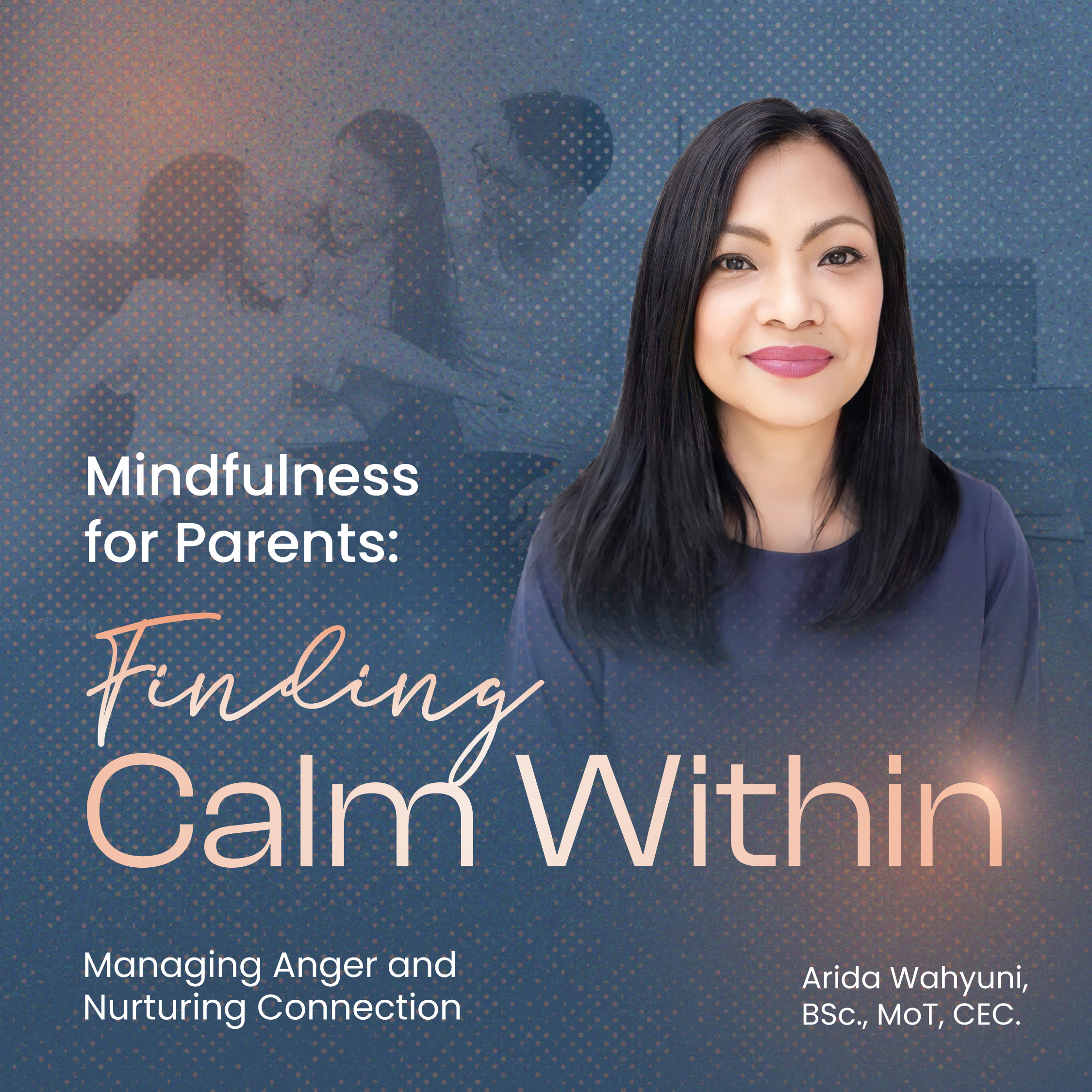 Group Work • Mindfulness for Parents: Finding Calm Within