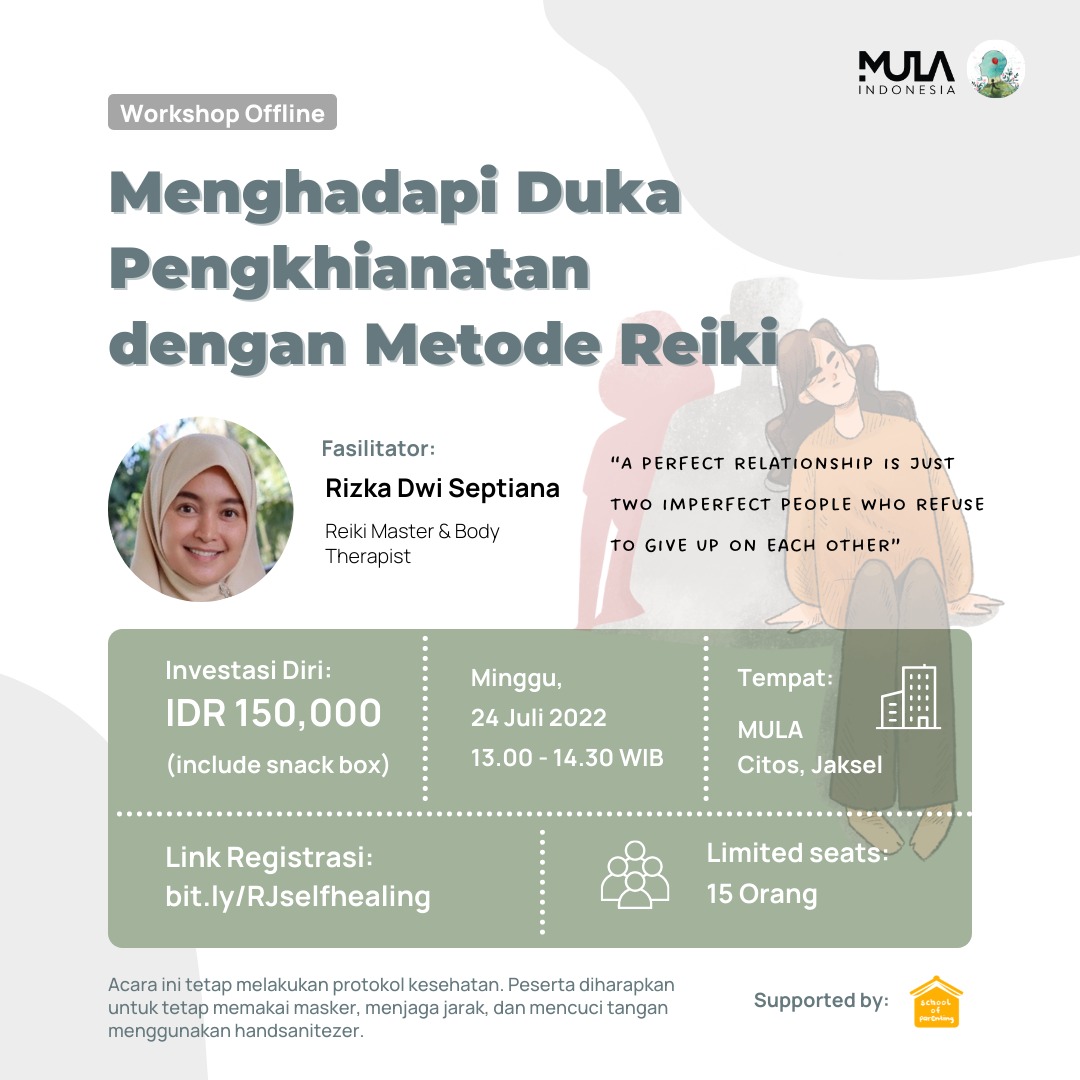 Offline Session - Menghadapi Duka Pengkhianatan dengan Metode Reiki