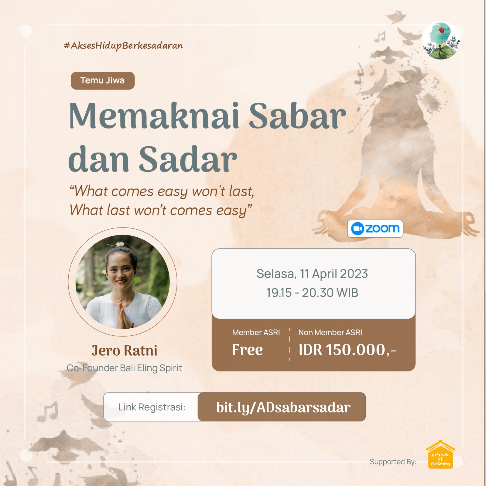 School Of Parenting Sesi Asuh Diri • Temu Jiwa Memaknai Sabar Dan Sadar