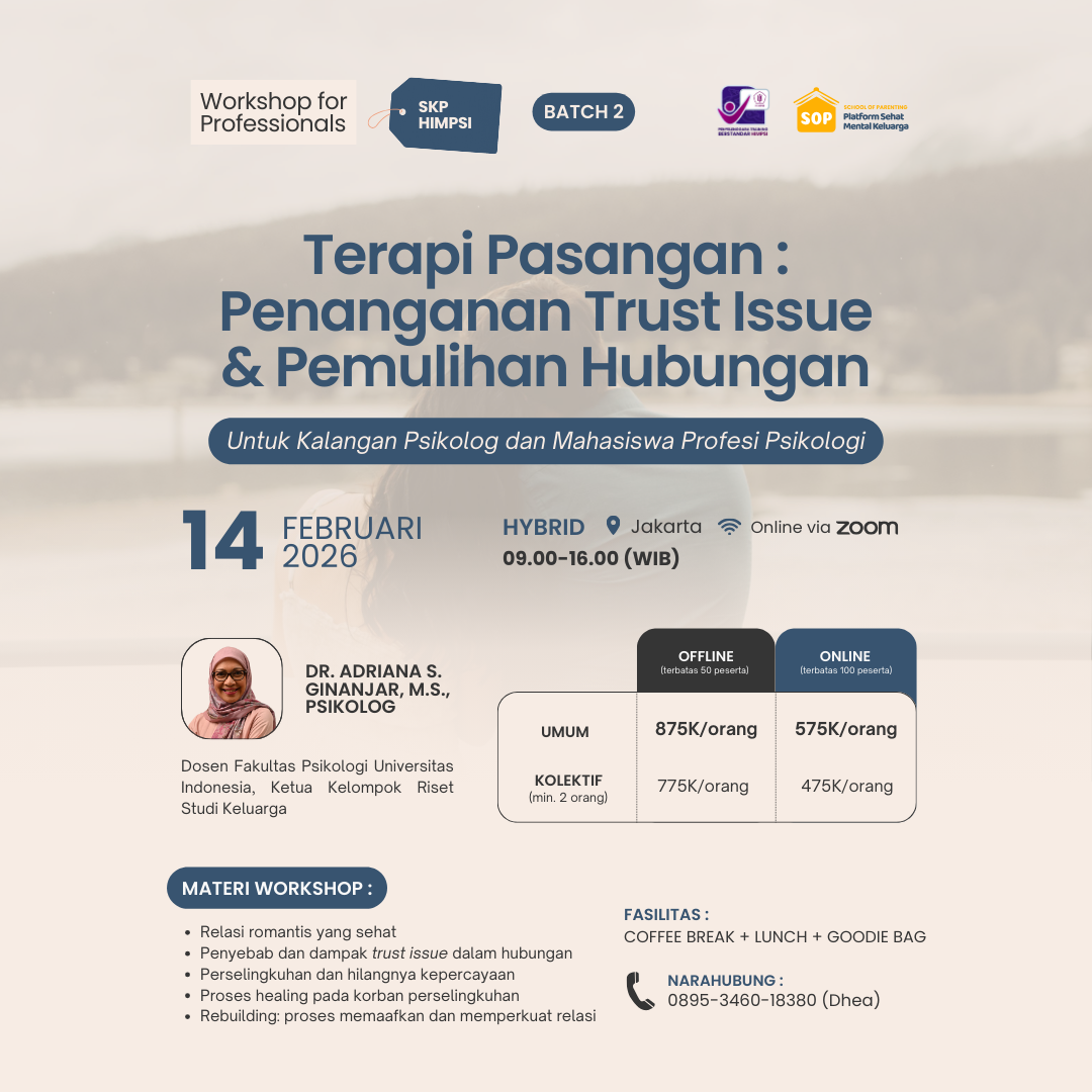 Workshop for Professional: Terapi Pasangan - Penanganan Trust Issue & Pemulihan Hubungan BATCH 2