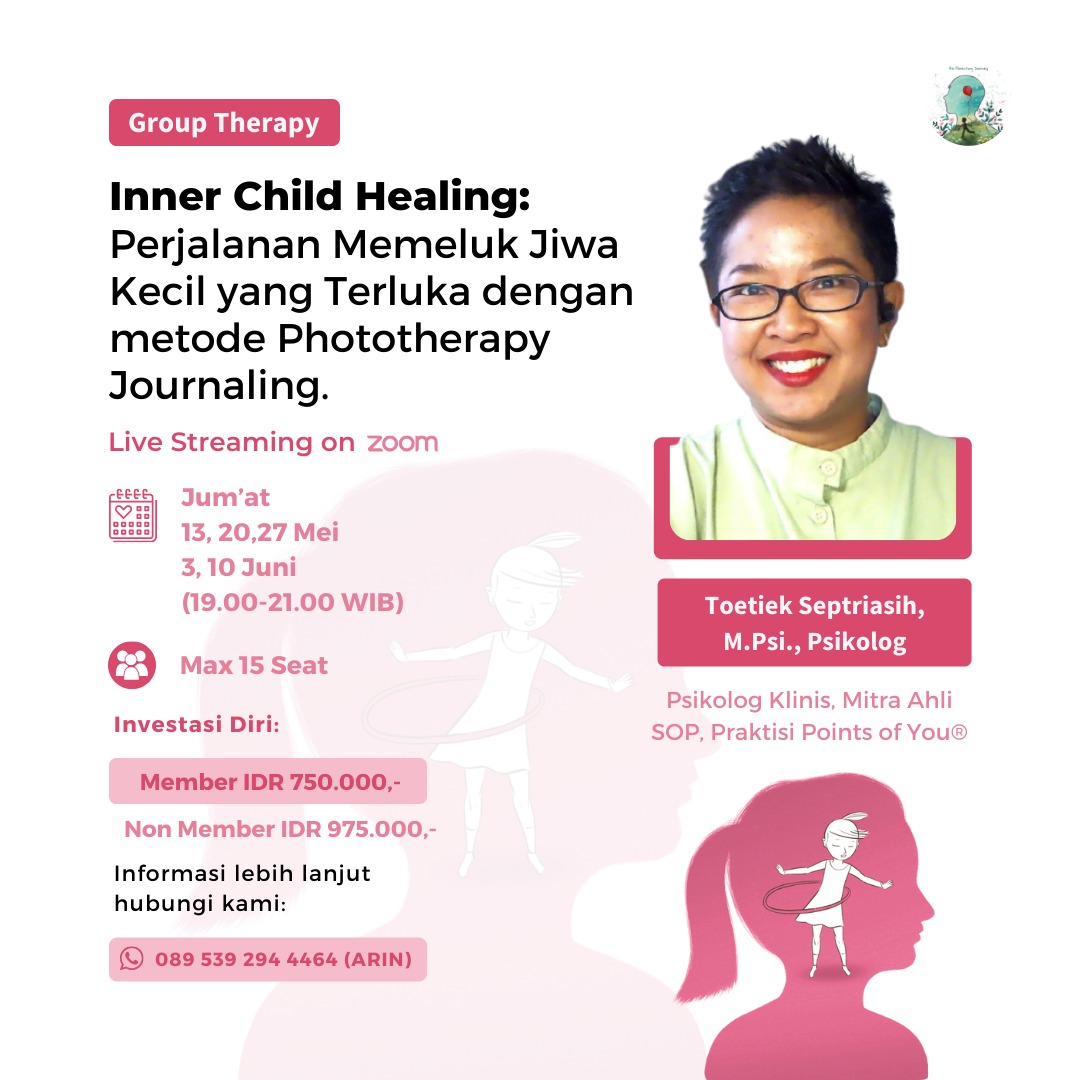 Inner Child Healing : Perjalanan Memeluk Jiwa Kecil yang Terluka dengan metode Phototerapy Journaling