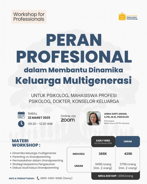 Workshop for Professional: Peran Profesional dalam Membantu Dinamika Keluarga Multigenerasi