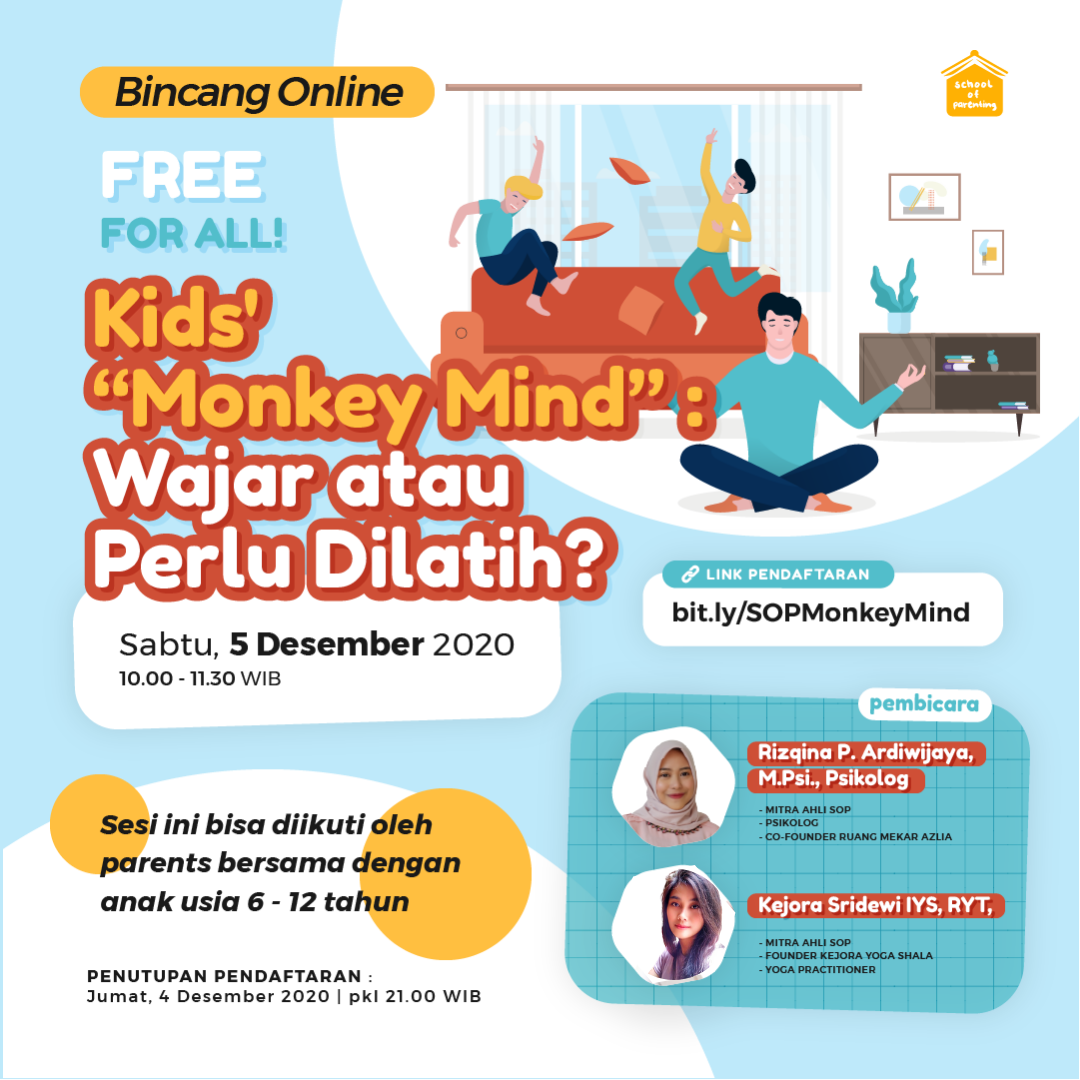 Kids Monkey Mind : Wajar atau Perlu Dilatih?